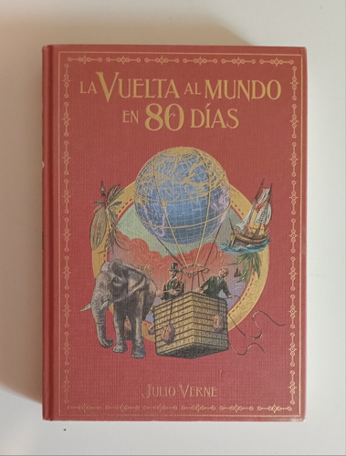 La Vuelta Al Mundo En 80 Días - Julio Verne