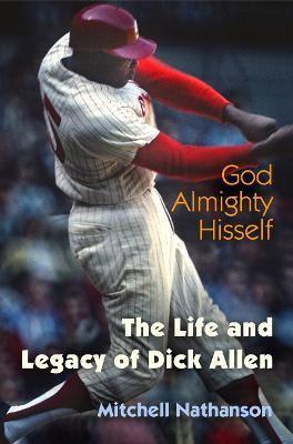 Libro God Almighty Hisself : The Life And Legacy Of Dick ...