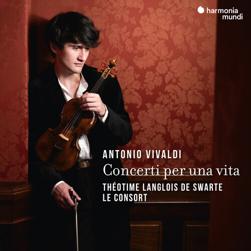 Theotime Langlois De Swarte & Le Consort Vivaldi: Concert Cd