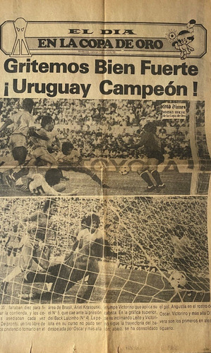 El Día Uruguay Campeón De La Copa De Oro 12 P 1981 Ez2c