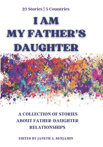 Libro: I Am My Fatherøs Daughter: A Collection Of Stories