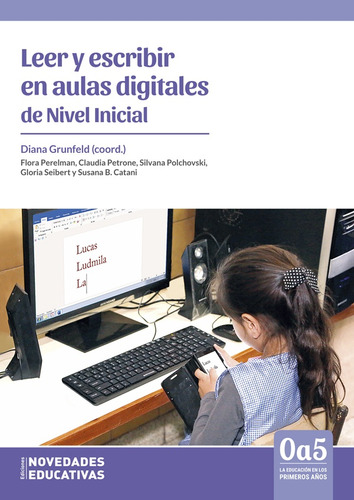 Leer Y Escribir En Aulas Digitales De Nivel Inicial - Aa. Vv