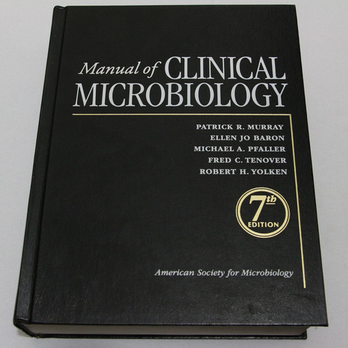 Manual Of Clinical Microbiology Murray Baron 7th Edition