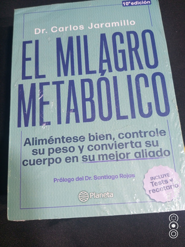 El Milagro Metabólico - Dr Carlos Jaramillo