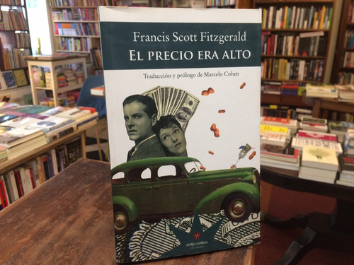 El Precio Era Alto - Francis Scott Fitzgerald