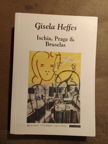 Heffes Gisela Ischia Praga & Bruselas