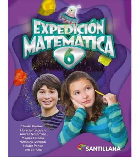 Imagen 1 de 1 de Expedicion Matematica 6 - Claudia Broitman