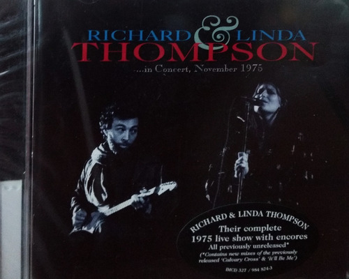 Richard Y Linda Thompson - In Concert November 1975 