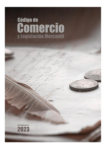 Libro: Código De Comercio Y Legislación Mercantil (spanish E