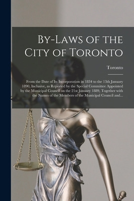 Libro By-laws Of The City Of Toronto [microform]: From Th...