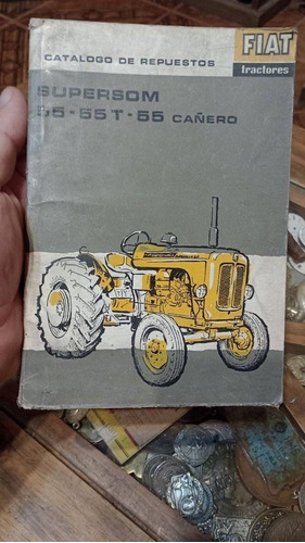  Catalogo Antiguo Fiat Supersom Cañero Tractor Original