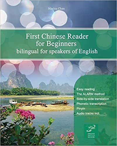 Livro First Chinese Reader For Beginners: Bilingual For Speakers Of English - Marina Chan [2016]