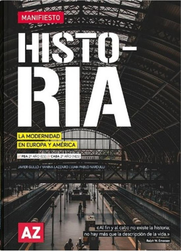 Historia 2 - Manifiesto - La Modernidad En Europa Y Americ 