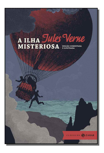 Libro Ilha Misteriosa A Ed Comentada De Verne Julio Zahar