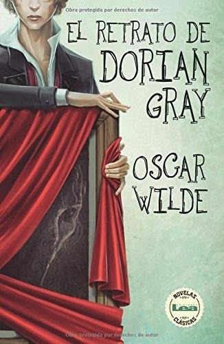 El retrato de Dorian Gray, de Oscar Wilde. Editorial LEA, tapa blanda en español