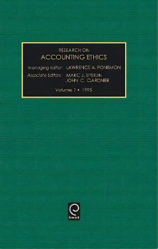 Research On Accounting Ethics, De Lawrence A. Poneman. Editorial Emerald Publishing Limited, Tapa Dura En Inglés