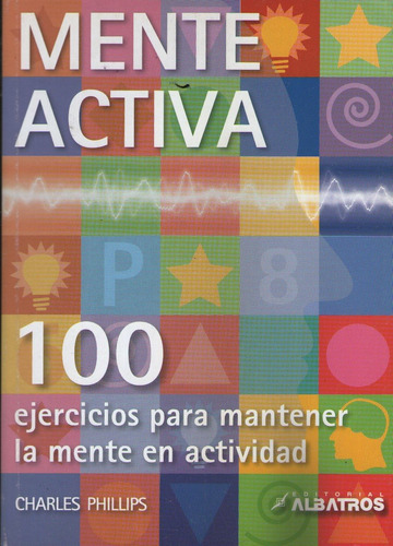 Mente Activa - Charles Phillips