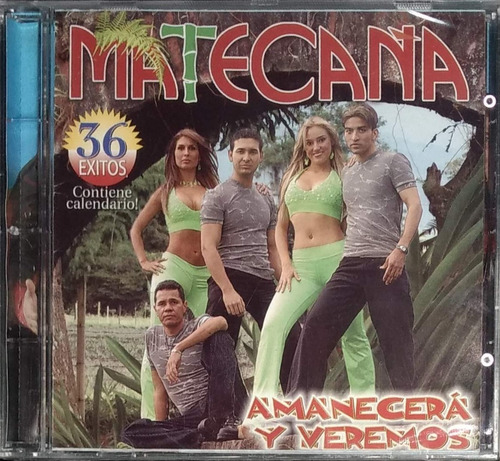 Matecaña - Amanecerá Y Veremos