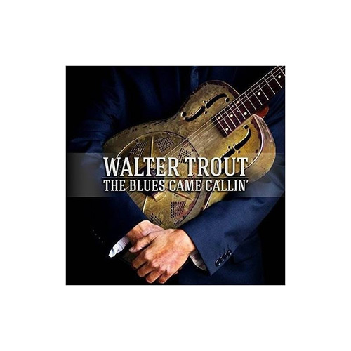 Trout Walter Blues Came Callin Special Edition Usa Cd + Dvd