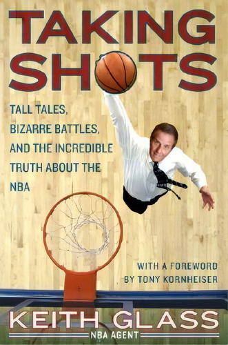 Taking Shots, De Keith Glass. Editorial Harpercollins Publishers Inc, Tapa Blanda En Inglés