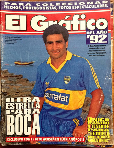 El Gráfico 3822. Otra Estrella Para Boca. Beto Acosta