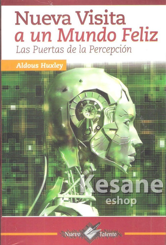 Nueva Visita A Un Mundo Feliz Aldous Huxley N. Talento Epoca