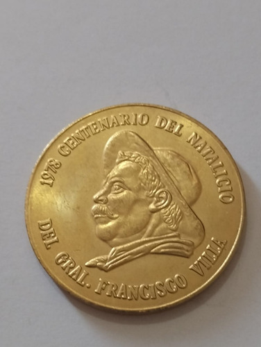 Moneda Centenario Del Natalicio De Villa Souvenir Fantasia