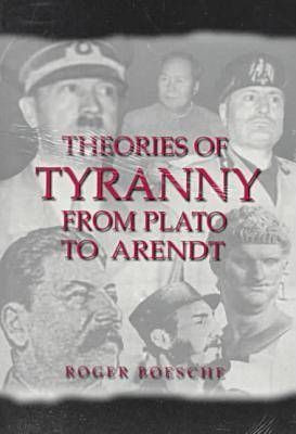 Libro Theories Of Tyranny - Roger Boesche