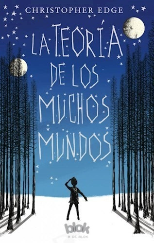 La Teoría De Los Muchos Mundos - Edge, Christopher