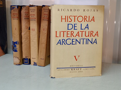 Historia De La Literatura Argentina -ricardo Rojas - 9 Tomos