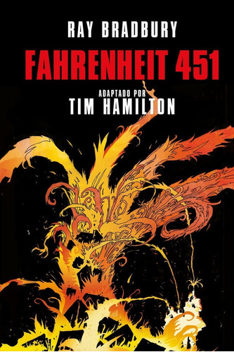 Fahrenheit 451 Novela Grafica - Bradbury, Ray