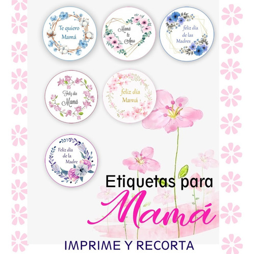 Etiquetas Imprimibles Dia De La Madre 6 Modelos 