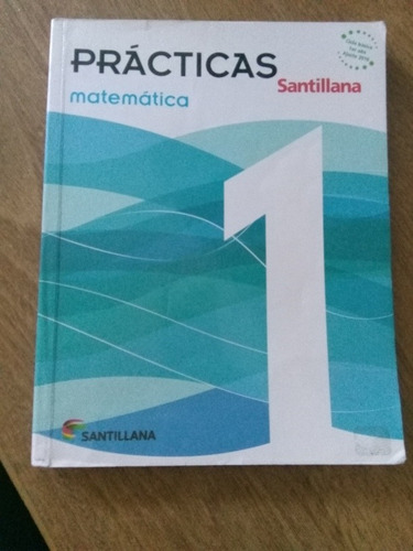 Matemáticas Prácticas 1 Santillana