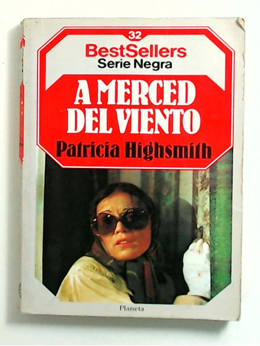 A Merced Del Viento - Highsmith, Patricia