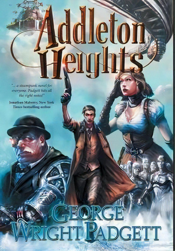 Addleton Heights, De George Wright Padgett. Editorial Grey Gecko Press, Tapa Dura En Inglés