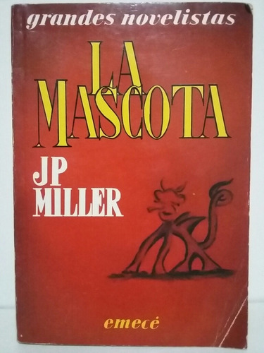 La Mascota. Por J. P. Miller.