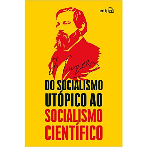 Libro Do Socialismo Utopico Ao Socialismo Cientifico - 3ª Ed