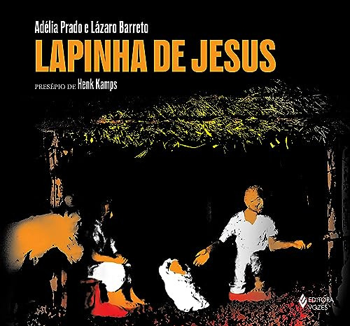 Libro Lapinha De Jesus De Prado, Adelia E Barreto, Lazaro Vo