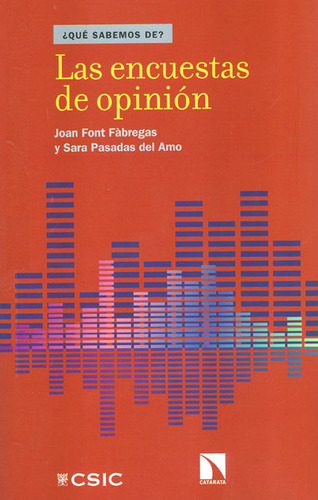 Encuestas De Opinion,las - Font F·bregas, Joan/pasadas Del A