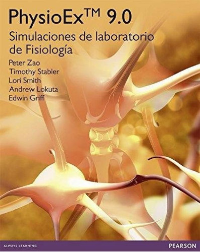 Libro - Physioex 9.0 Simulaciones De Laboratorio De Fisiolo