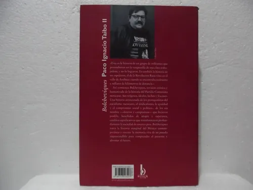 Bolcheviques / Paco Ignacio Taibo Ii / Ediciones B (Usado)