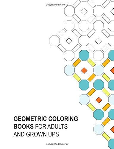 Geometric Coloring Books For Adults And Grown Ups