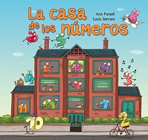 La Casa De Los Números (cuentos De Letras Y Números)