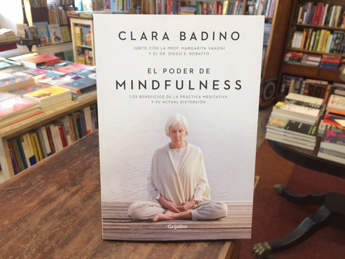 El Poder De Mindfulness - Clara Badino