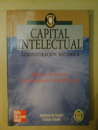 * Capital Intelectual. Administracion Sistemica - C26 E03 