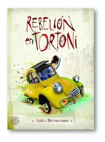 ** La Rebelion En Tortoni ** Pablo Bernasconi