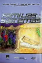 Comprar Familias Y Sistemas: , De Jorge Cohen. Aplica, Vol. No. Editorial Psico Libros, Tapa Blanda, Edición 2020 En Español,
