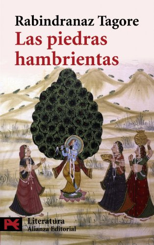 Libro Las Piedras Hambrientas De Tagore Rabindranaz Alianza