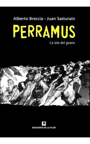 Perramus- La Isla Del Guano (rustica) - Breccia, Alberto