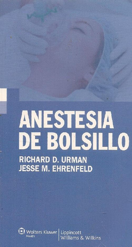 Libro Anestesia De Bolsillo De Richard D Urman Jesse M Ehren